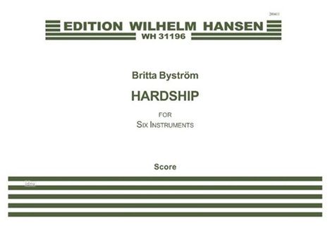 Britta Bystrom: Hardship (Score), Noten