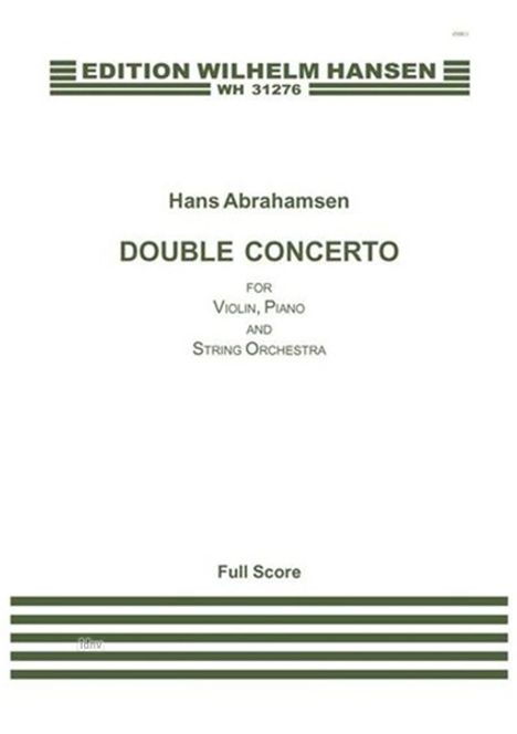 Hans Abrahamsen: Double Concerto for Violin, Piano and String Orchestra, Noten