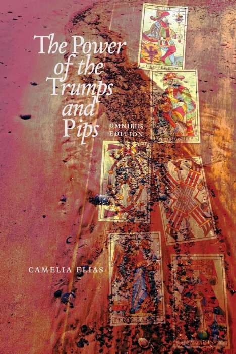 Camelia Elias: The power of the trumps and pips, Buch