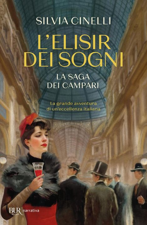 Silvia Cinelli: L' elisir dei sogni. La saga dei Campari, Buch