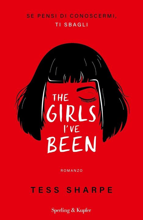 Tess Sharpe: The girls I've been. Se pensi di conoscermi, ti sbagli, Buch