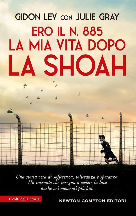 Gidon Lev: Ero il n. 885. La mia vita dopo la Shoah, Buch