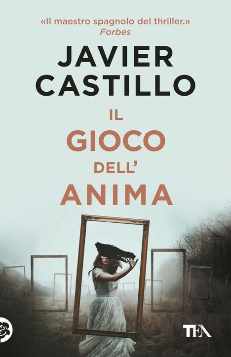 Oben steht: „Il maestro spagnolo del thriller.“ Darunter: „Javier Castillo, Il gioco dell'anima“. Eine Frau hält einen Bilderrahmen.