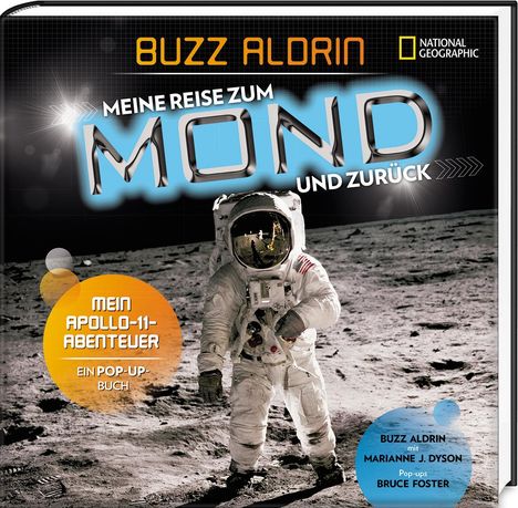Buzz Aldrin: Aldrin, B: Meine Reise zum Mond und zurück. Mein Apollo 11, Buch