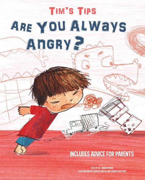 Chiara Piroddi: Tim's Tips: Are You Always Angry?, Buch