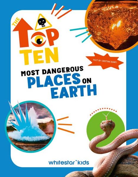 Cristina Banfi: Most Dangerous Places on Earth, Buch