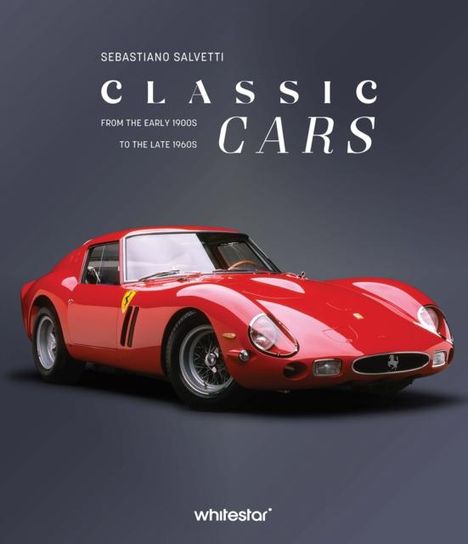 Sebastiano Salvetti: Classic Cars, Buch