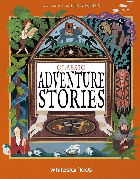 "Classic Adventure Stories", Illustration mit Entdeckern, einem Elefanten, einem Taucher und einem Segelschiff inmitten von Pflanzen.
