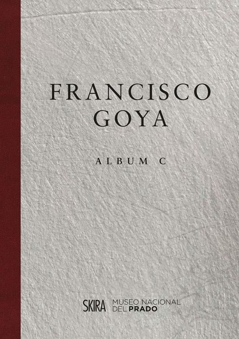 Jose Manuel Matilla Rodriguez: Goya: Album C, Buch