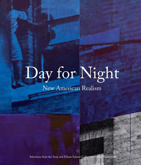 Day for Night: New American Realism, Buch