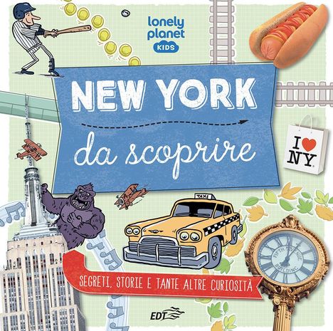 Moira Butterfield: New York da scoprire. Segreti, storie e tante altre curiosità, Buch