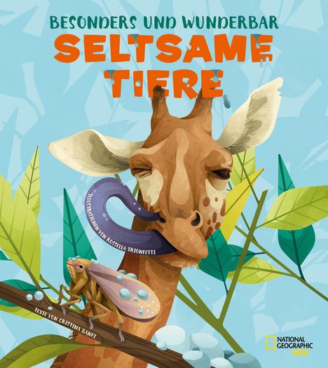 Cristina Banfi: Besonders und Wunderbar: Seltsame Tiere, Buch