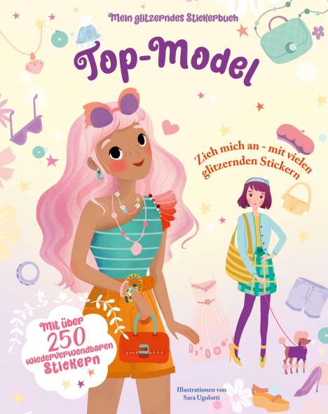 Top-Model (Mein glitzerndes Stickerbuch), Buch