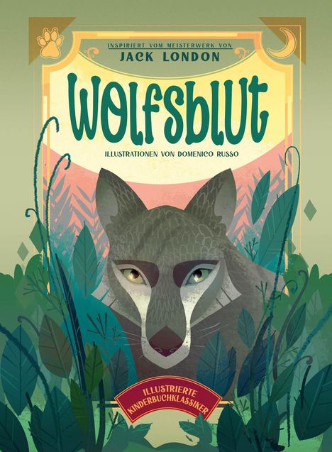 Wolfsblut (Illustrierte Kinderbuchklassiker), Buch