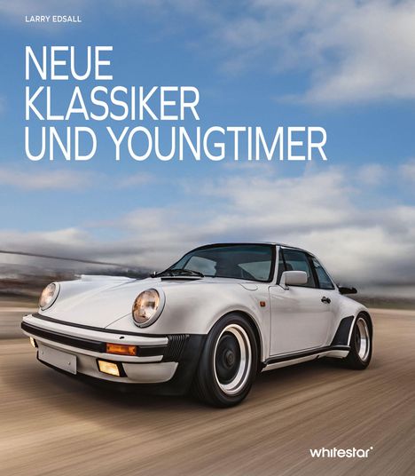 Text: "NEUE KLASSIKER UND YOUNGTIMER". Ein weißer, sportlicher Oldtimer fährt dynamisch auf einer Straße.