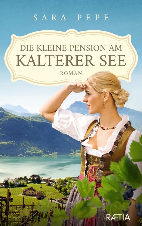 Sara Pepe: Die kleine Pension am Kalterer See, Buch
