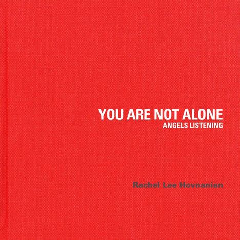 Rachel Lee Hovnanian: You Are Not Alone, Buch