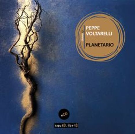 Peppe Voltarelli: Planetario, 1 CD und 1 Buch