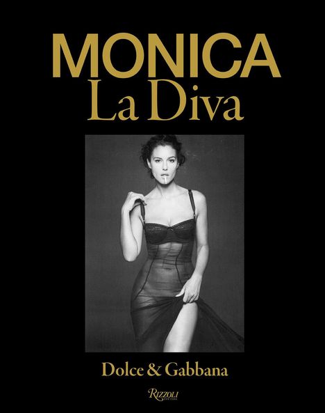 Babeth Djian: Monica La Diva by Dolce&gabbana, Buch