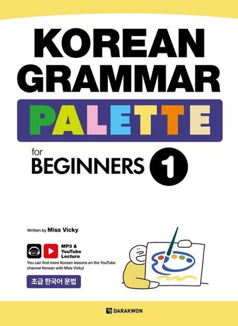 "KOREAN GRAMMAR PALETTE for BEGINNERS 1". Illustration eines lächelnden Charakters mit Zeichenbrett.