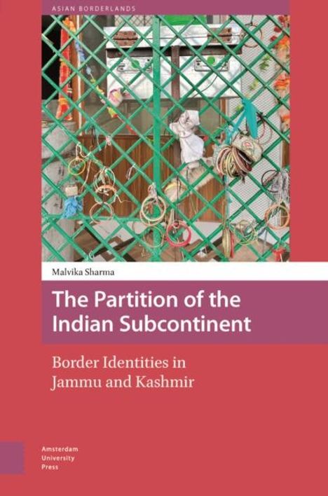 Malvika Sharma: The Partition of the Indian Subcontinent, Buch