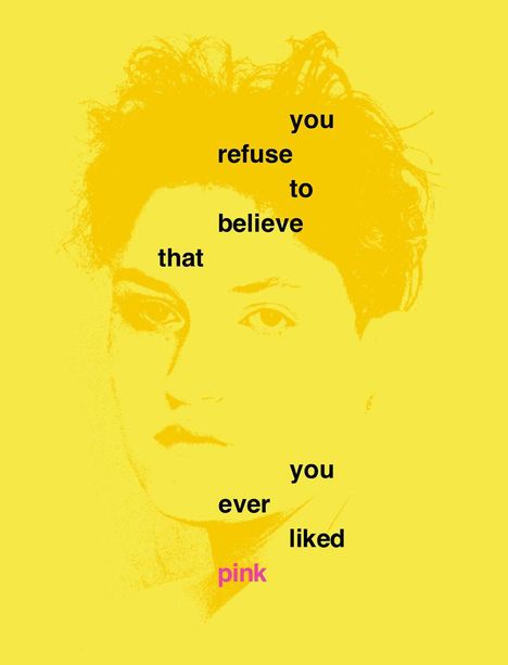Dena Elisabeth Eber: You Refuse to Believe that You Ever Liked Pink, Buch