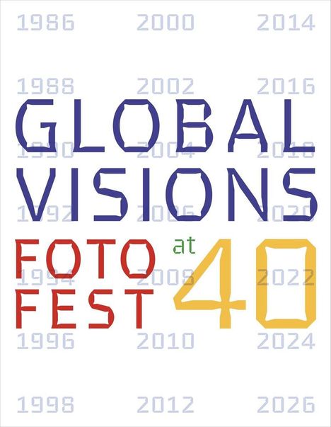 GLOBAL VISIONS FOTO FEST at 40 in farbiger Schrift mit Jahreszahlen im Hintergrund.