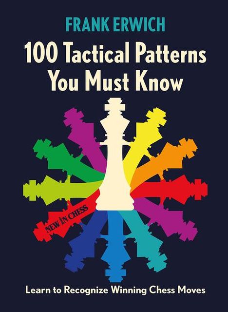 Frank Erwich: 100 Tactical Patterns You Must Know, Buch