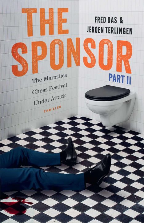 „THE SPONSOR“, „Part II“. Am Boden liegt ein Anzugträger, blutiger Fleck, WC, schwarz-weiße Fliesenwand und -boden.