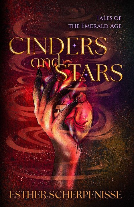 Titel: "Cinders and Stars". Illustration einer Hand, die ein Herz hält, umgeben von roten und violetten Wirbeln.