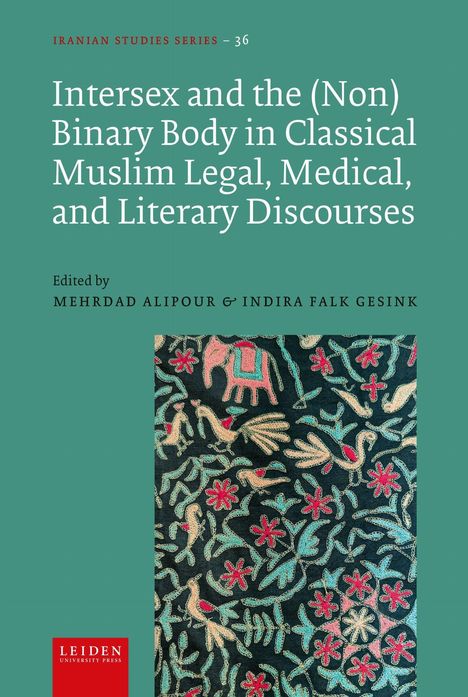 Titel: "Intersex and the (Non) Binary Body in Classical Muslim Legal, Medical, and Literary Discourses". Ornamentales Muster.