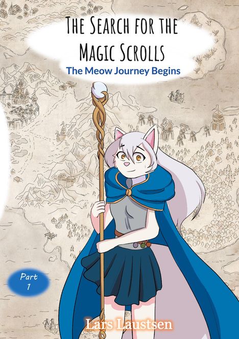 Lars Laustsen: The Search for the Magic Scrolls, Buch