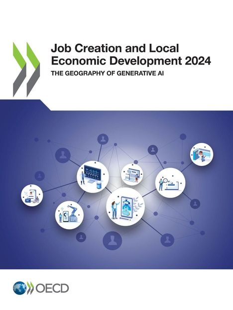 Oecd: Job Creation and Local Economic Development 2024, Buch