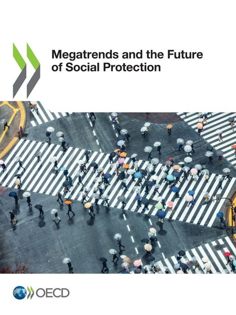 Oecd: Megatrends and the Future of Social Protection, Buch