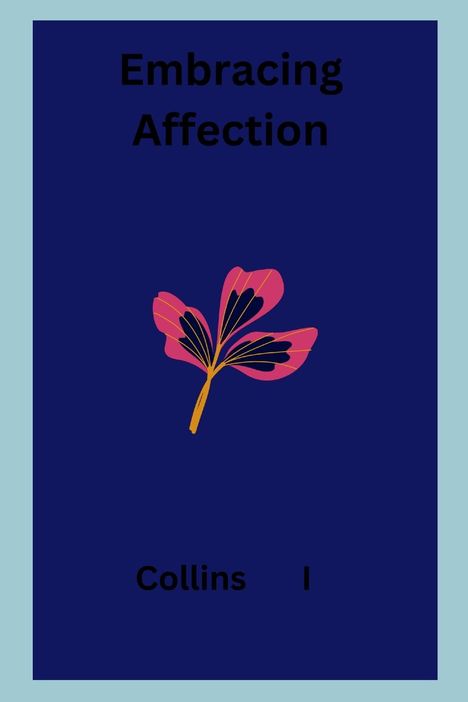 Collins I: Embracing Affection, Buch