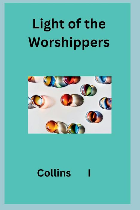 Collins I: Light of the Worshippers, Buch