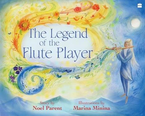 Noel Parent: Legend Of The Flute Player, Buch