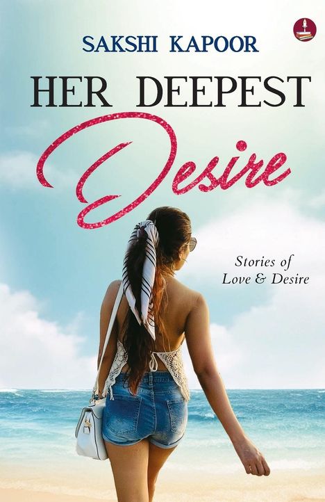Sakshi Kapoor: Her Deepest Desire, Buch