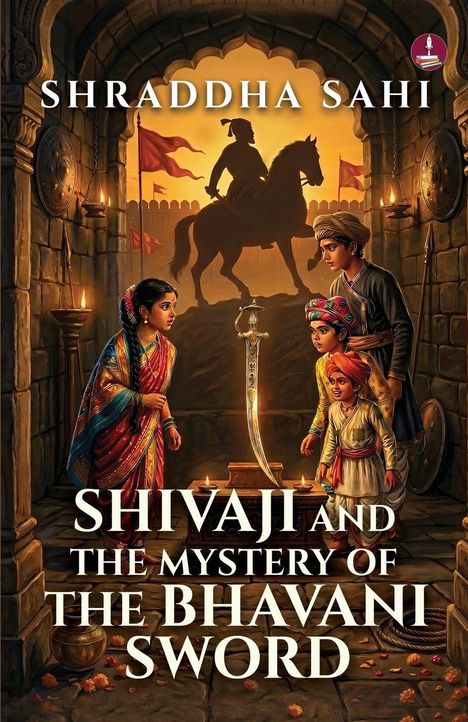 Der Text lautet: "SHIVAJI AND THE MYSTERY OF THE BHAVANI SWORD". Kinder betrachten im Schein von Kerzen eine Schwert.