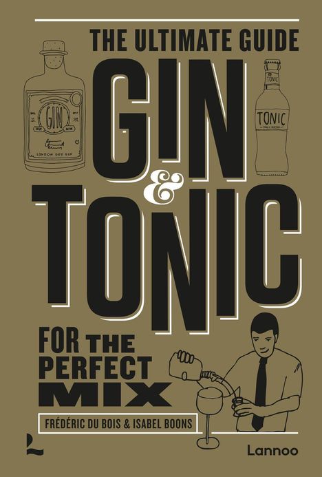 Frederic Du Bois: Gin & Tonic, Buch