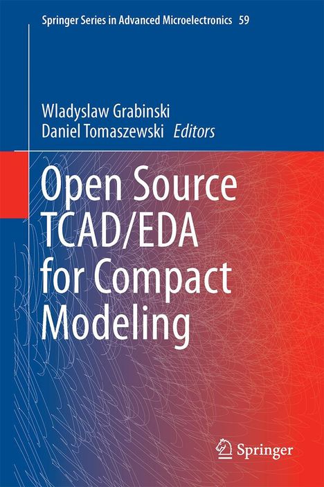 Open Source Tcad/Eda for Compact Modeling, Buch