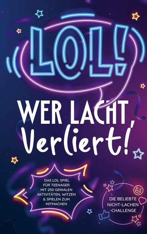 Andreas Schreiber: LOL: Wer lacht, verliert!, Buch