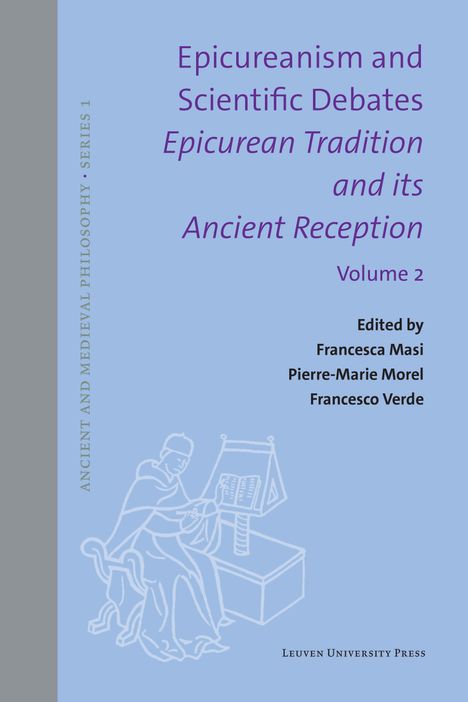Epicureanism and Scientific Debates. Epicurean Tradition and its Ancient Reception, Buch