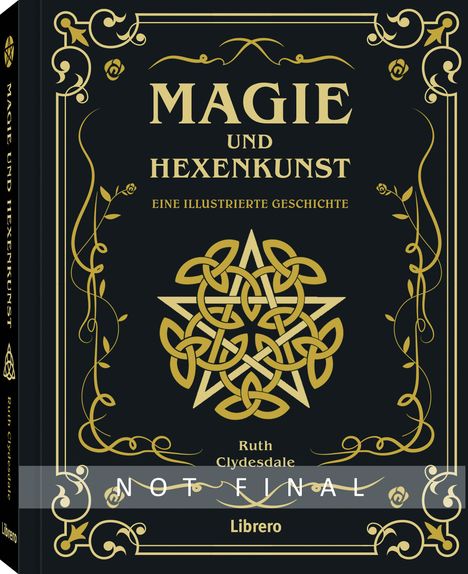 Ruth Clydesdale: Magie und Hexenkunst, Buch