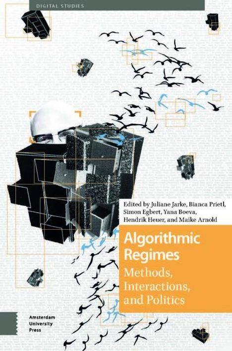 Algorithmic Regimes, Buch