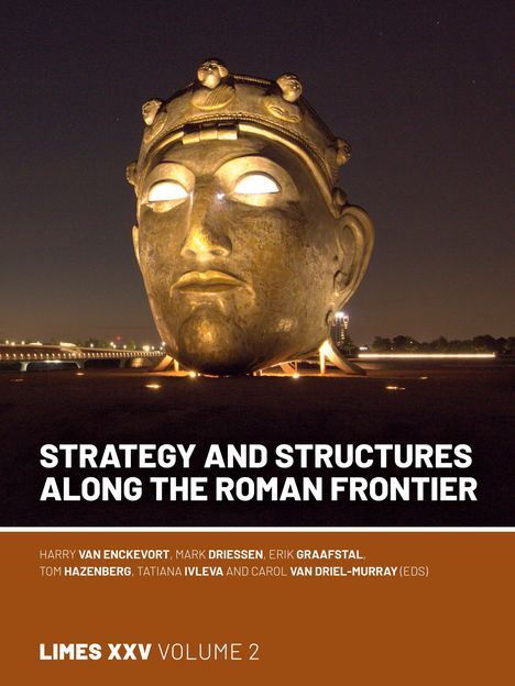 Strategy and Structures along the Roman Frontier, Buch