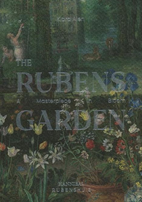 Klara Alen: The Rubens Garden, Buch