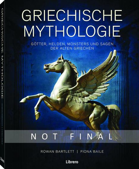 Bartlett Rowan: Griechische Mythologie, Buch