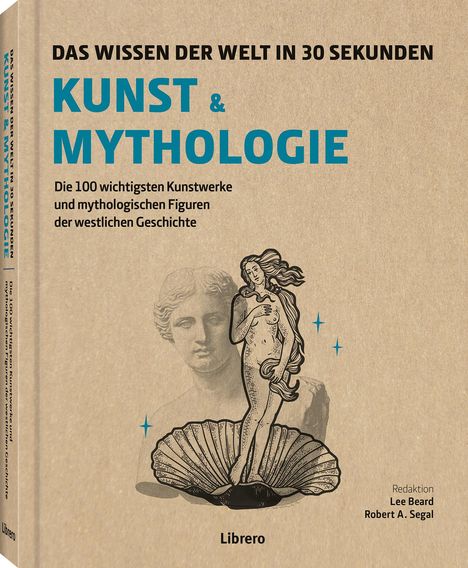 Lee Beard: Kunst und Mythologie in 30 Sekunden, Buch