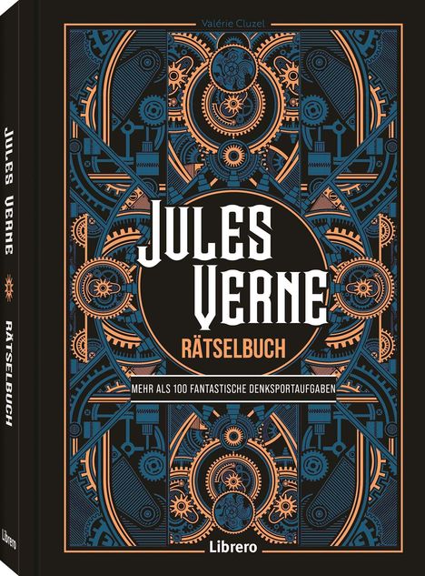"Jules Verne Rätselbuch", "Mehr als 100 fantastische Denksportaufgaben". Zahnräder in Blau und Bronze als Verzierung.